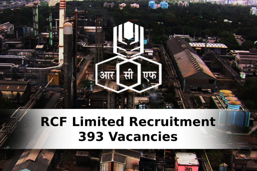 2020 RCF Limited Recruitment: 393 MT, Engineer, Officer, And Other Vacancies