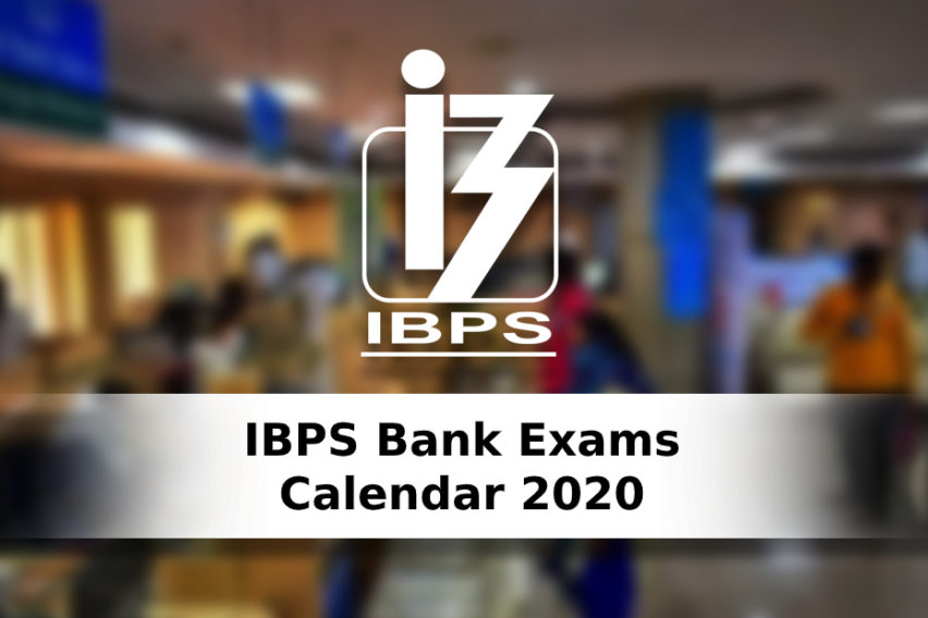 2020 आईबीपीएस भर्ती कैलेंडर: बैंक पीओ, एसओ, और क्लर्क नौकरियां