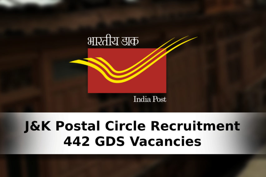 J&K Postal Circle Recruitment: 442 GDS Vacancies