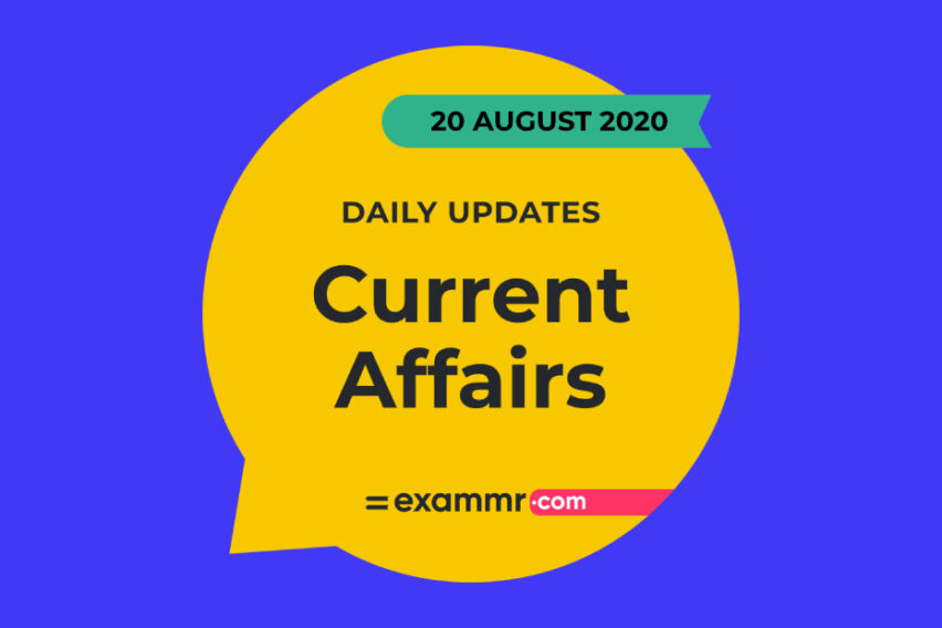 Current Affairs Quiz: 20 August 2020