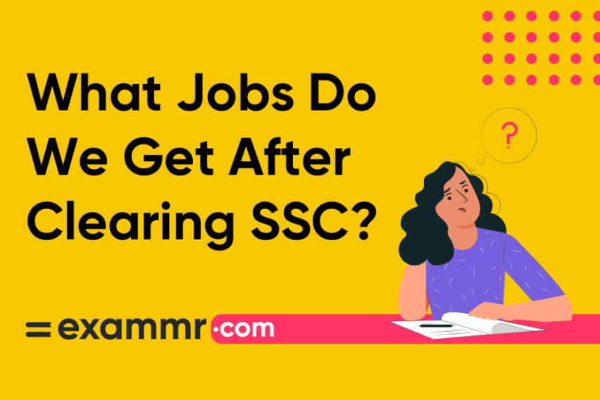 What Jobs Do We Get After Clearing SSC?
