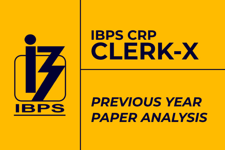 IBPS Clerk Previous Year Paper Analysis