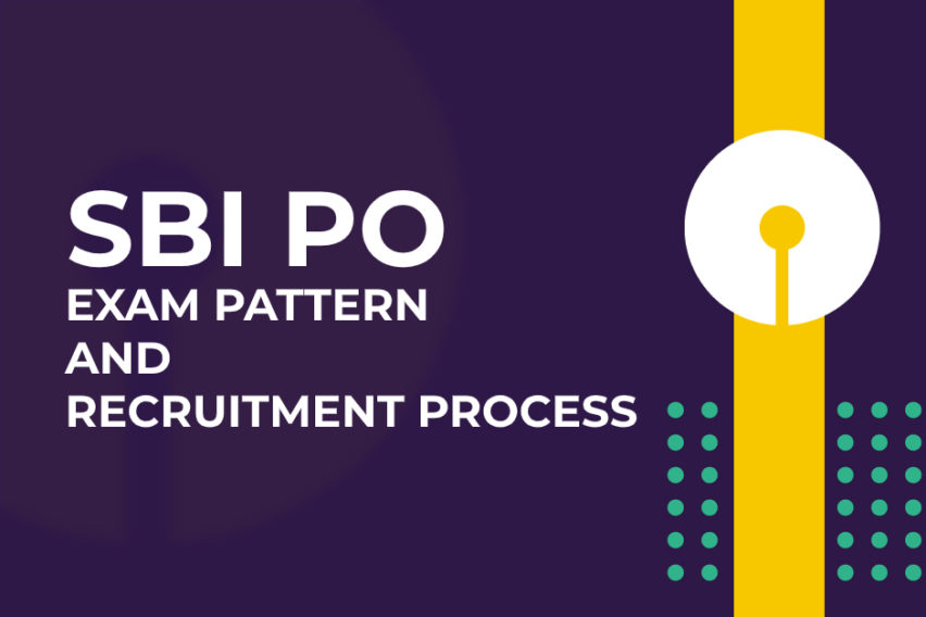 एसबीआई पीओ परीक्षा पैटर्न और भर्ती प्रक्रिया 