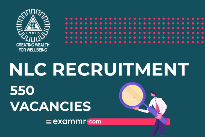 Neyveli Lignite Corporation Recruitment: 550 Apprentice Vacancies