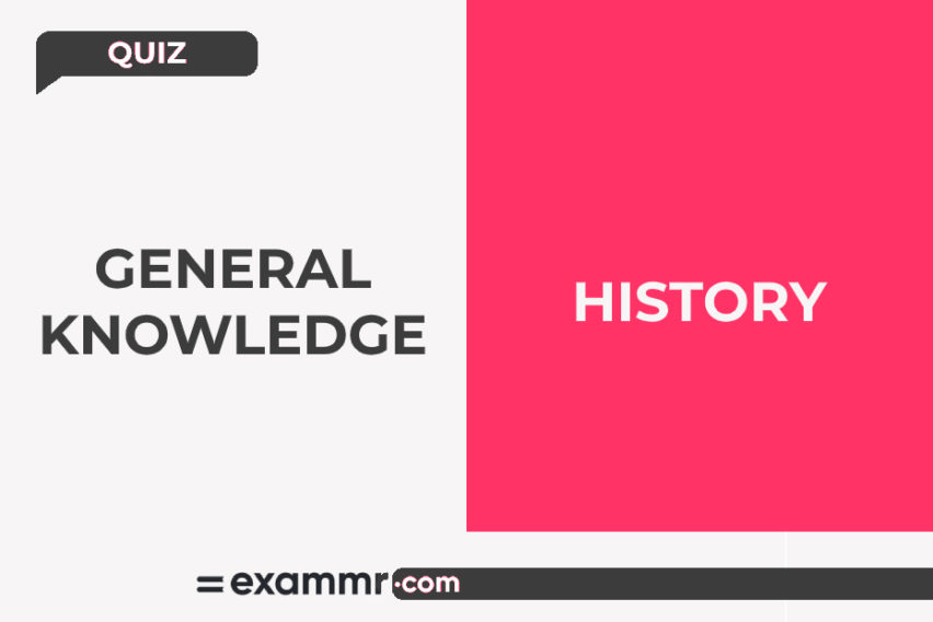 सामान्य ज्ञान क्विज: इतिहास