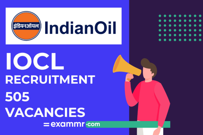 IOCL Recruitment: 505 Technician & Trade Apprentice Vacancies