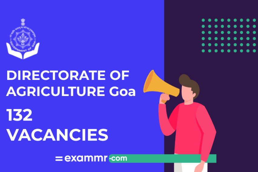 Directorate of Agriculture, Goa Recruitment: 132 MTS, LDC, And Other Vacancies