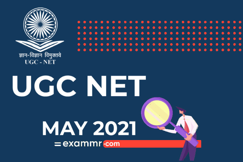 NTA UGC NET: May 2021 Notification (Last Date Extended)