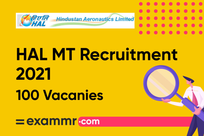 HAL MT Recruitment 2021: Notification Out for 100 Management Trainee and Design Trainee Vacancies