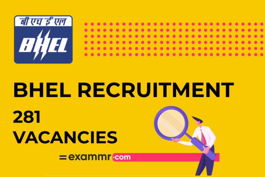 BHEL Recruitment: 281 Trade Apprentice Vacancies