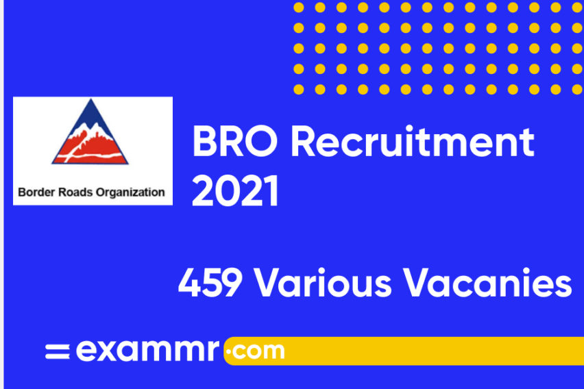 BRO Recruitment 2021: Notification Out for 459 Multi Skilled Worker, Draughtsman & Other Posts