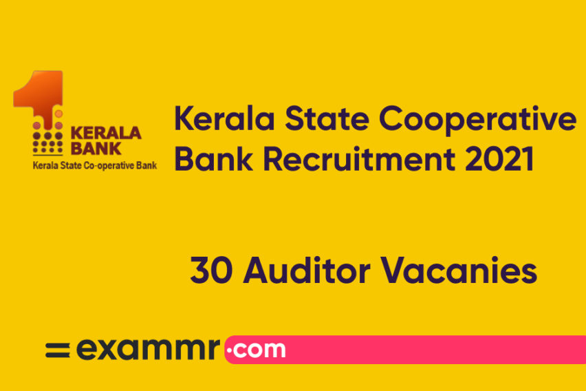 Kerala State Cooperative Bank Recruitment 2021: Notification Out for 30 Auditor Posts