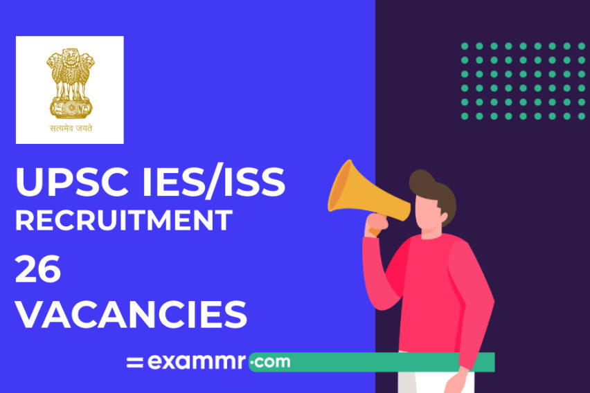 UPSC Recruitment: 26 IES And ISS Vacancies