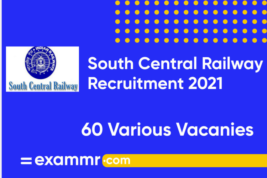 South Central Railway Recruitment 2021: Notification Out for 60 Specialist Doctor, Pharmacist, Nursing Sister & Other Posts