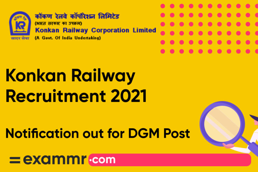 Konkan Railway Recruitment 2021: Notification Out for Dy. General Manager Post
