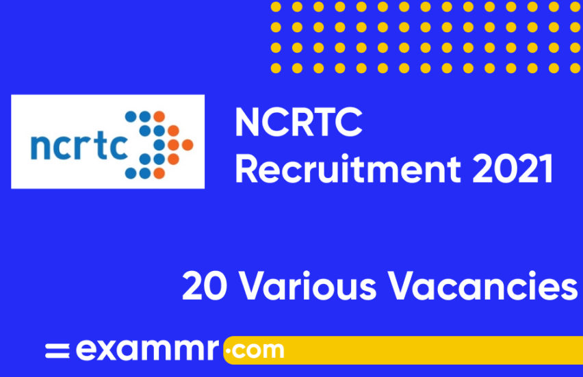 NCRTC Recruitment 2021: Notification Out for 20 Civil Engineer and Architecture Experts Posts