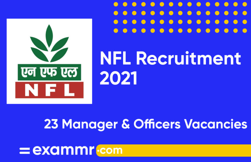 NFL Recruitment 2021: Notification Out for 23 Manager & Officers Posts