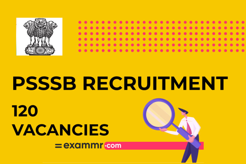 PSSSB Recruitment: 120 Technical Assistant Vacancies