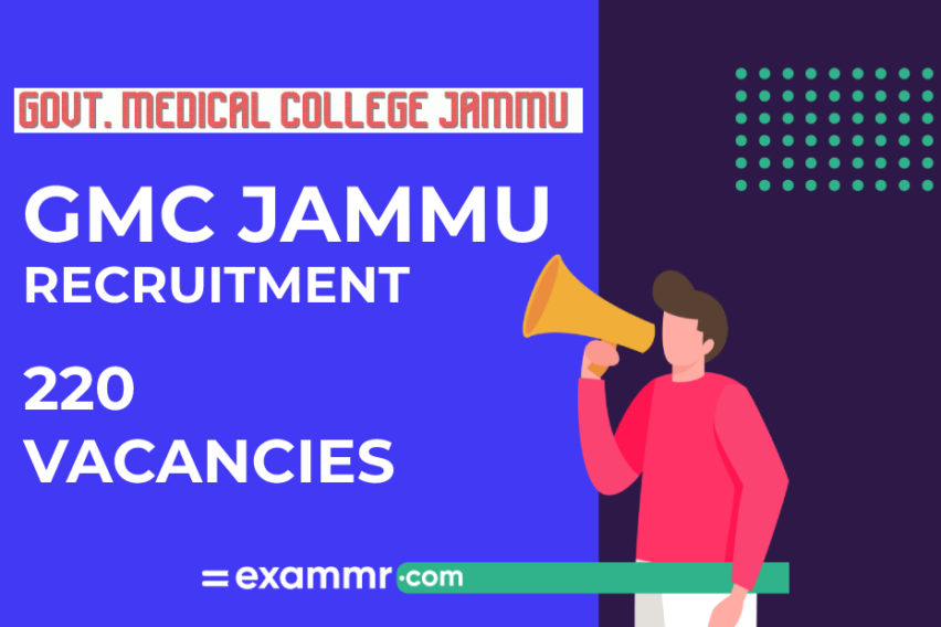 GMC Jammu Recruitment: 220 Various Vacancies