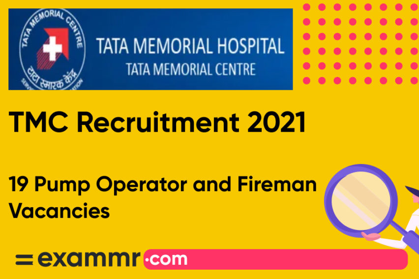 TMC Recruitment 2021: Notification Out for 19 Pump Operator and Fireman Posts