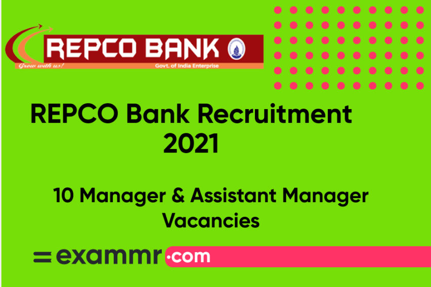 REPCO Bank Recruitment 2021: Notification Out for 10 Manager and Assistant Manager Posts