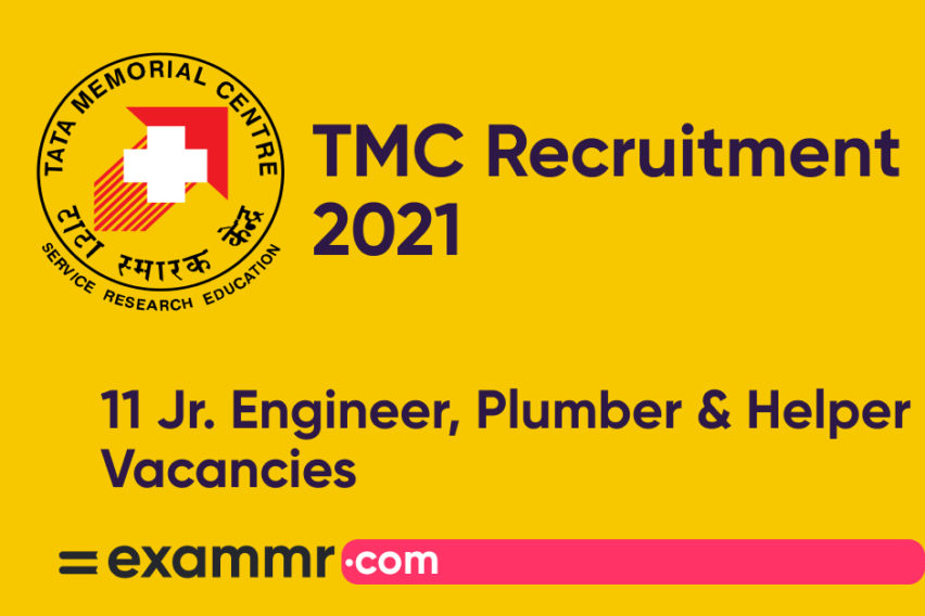 TMC Recruitment 2021: Notification Out for 11 Jr. Engineer, Technician, Helper and Other Posts