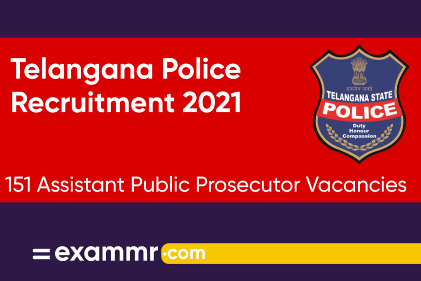 Telangana Police Recruitment 2021: Notification Out for 151 Assistant Public Prosecutor Posts