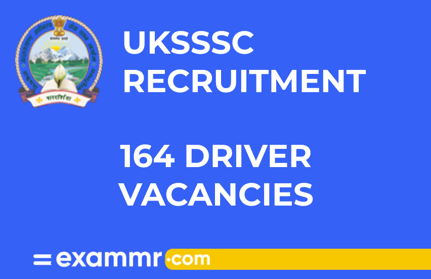 UKSSSC Recruitment: 164 Driver Vacancies