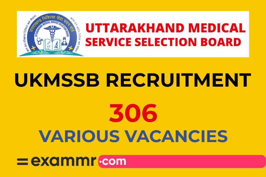 UKMSSB Recruitment: 306 Various Vacancies