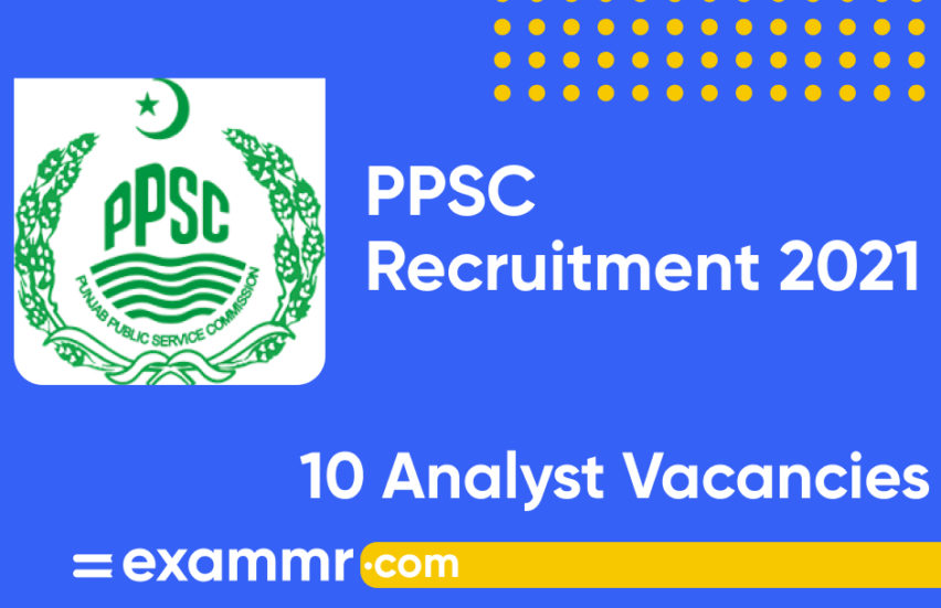 PPSC Recruitment 2021: Notification Out for 10 Analyst Posts