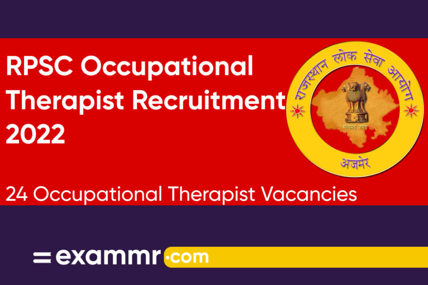 RPSC Occupational Therapist Recruitment 2022: Notification Out for 24 Occupational Therapist Posts