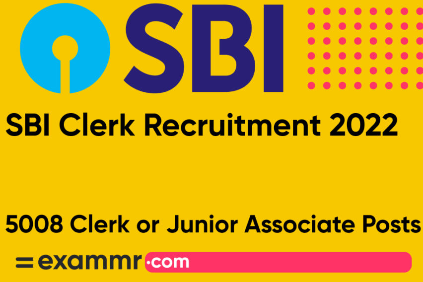 SBI Clerk Recruitment 2022: Notification Out for 5008 Clerk or Junior Associate Posts