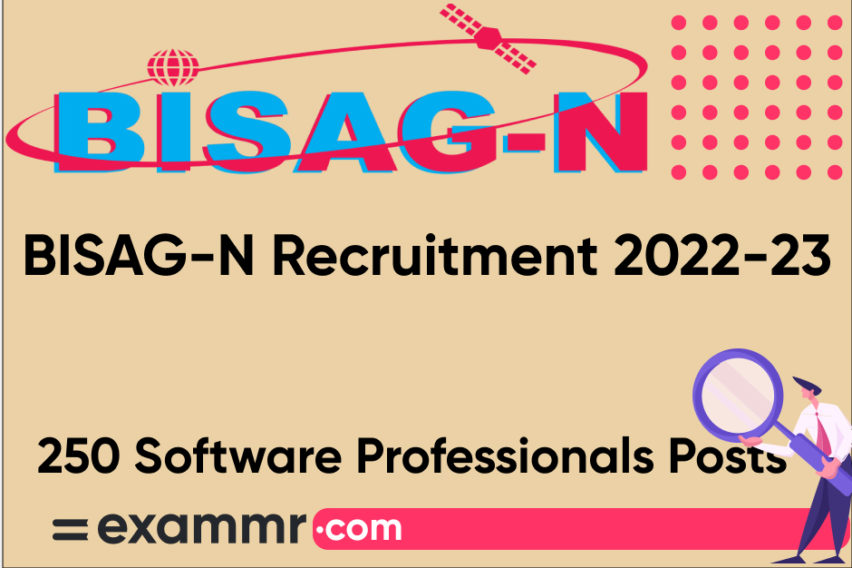 BISAG-N Recruitment 2022-23: Notification Out for 250 Software Professionals Posts