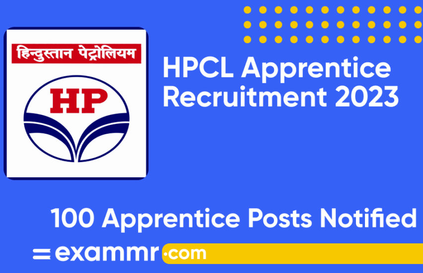 HPCL Apprentice Recruitment 2023: Notification Out for 100 Apprentice Posts
