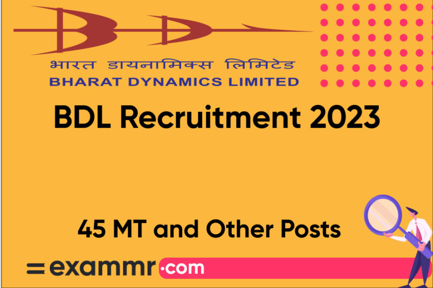 BDL Recruitment 2023: Notification Out for 45 Management Trainee and Other Posts