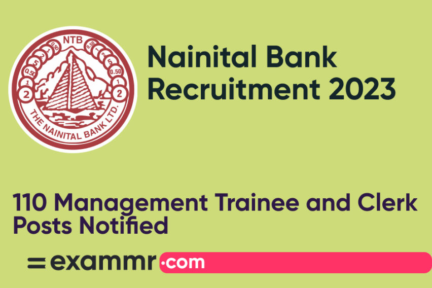 Nainital Bank Recruitment 2023: Notification Out for 110 Management Trainee and Clerk Posts