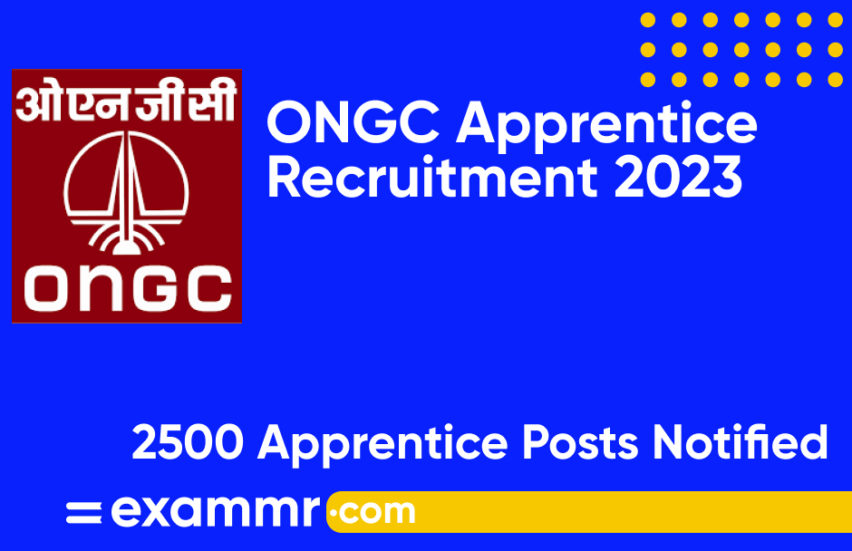 ONGC Apprentice Recruitment 2023: Notification Out for 2500 Apprentice Posts
