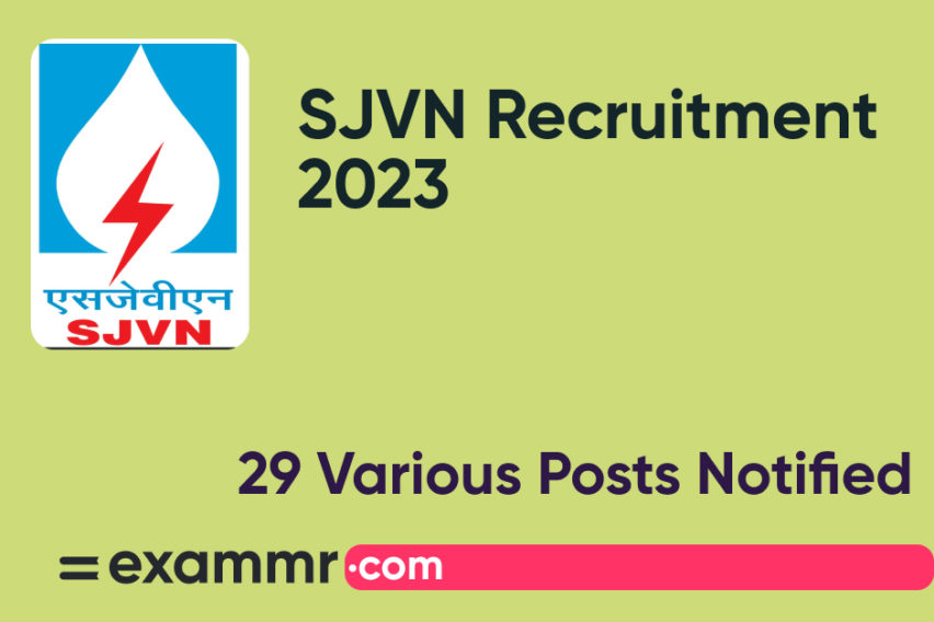 SJVN Recruitment 2023: Notification Out for 29 Field Engineer and Field Officer Posts