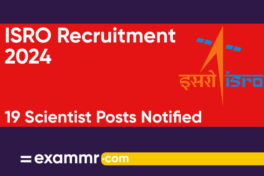 ISRO Recruitment 2024: Notification Out for 19 Scientist Posts